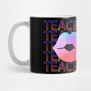 Teach Love Mug